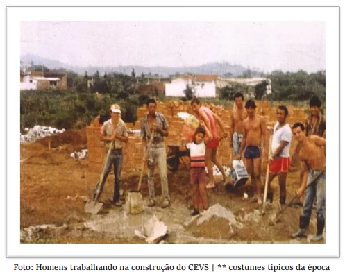 Homens trabalhando na construção do CEVS